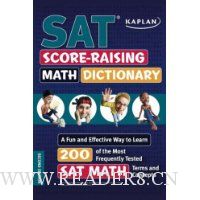  Kaplan SAT Score-Raising Math Dictionary: A Fun and Effective Way to Learn 200 of the Most Frequently Tested SAT Math Terms and Concepts