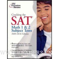  Cracking the SAT Math 1 & 2 Subject Tests, 2009-2010 Edition