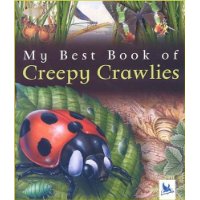  My Best Book of Creepy Crawlies