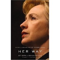  Her Way: The Hopes and Ambitions of Hillary Rodham Clinton