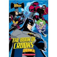  The Batman: The Book Of Crooks