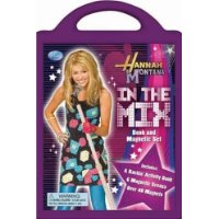  Hannah Montana In the Mix (A Book and Magnetic Set)