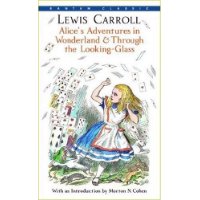  Alice's Adventures in Wonderland & Through the Looking-Glass