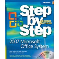  2007 Microsoft? Office System Step by Step, Second Edition