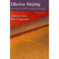  Effective Helping: Interviewing and Counseling Techniques