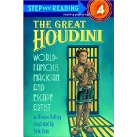  The Great Houdini: World Famous Magician & Escape Artist