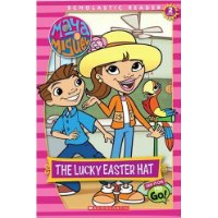  Maya & Miguel: The Lucky Easter Hat (Reader #2 Level 2) (Scholastic Readers)