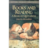  Books and Reading: A Book of Quotations