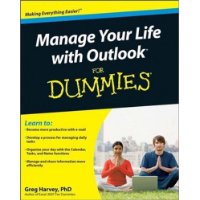  Manage Your Life with Outlook For Dummies