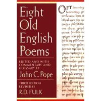  Eight Old English Poems: Third Edition