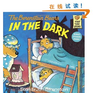 The Berenstain Bears in the Dark (First Time Books) [ƽװ]