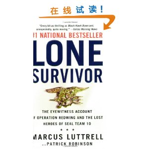 Lone Survivor: The Eyewitness Account of Operation Redwing and the Lost Heroes of SEAL Team 10 [װ]