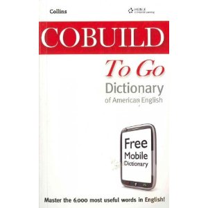 COBUILD to Go Dictionary Of American English