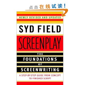 Screenplay: The Foundations of Screenwriting