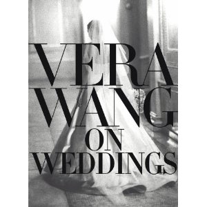 Vera Wang on Weddings