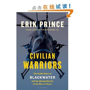 Civilian Warriors: The Inside Story of Blackwater and the Unsung Heroes of the War on Terror