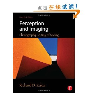 Perception and Imaging: Photography--A Way of Seeing