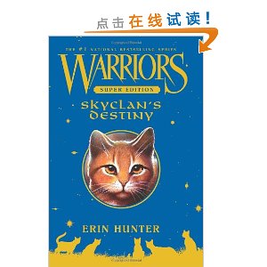 Warriors Super Edition: Skyclan's Destiny