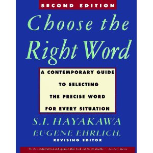 Choose the Right Word: Second Edition