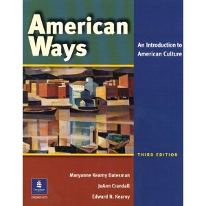 The American Ways: An Introduction to American Culture