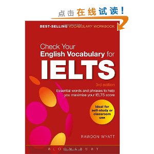 Check Your English Vocabulary for IELTS: Essential Words and Phrases to Help You Maximise Your IELTS Score