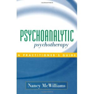 Psychoanalytic Psychotherapy: A Practitioner's Guide