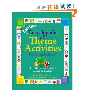 Another Encyclopedia of Theme Activities for Young Children