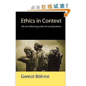 Ethics in Context: The Art of Dealing with Serious Questions