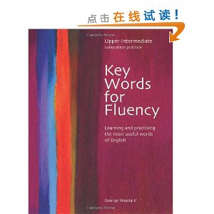 Key Words for Fluency Upper Intermediate: Learning and practising the most useful words of English