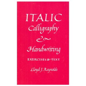 Italic Calligraphy and Handwriting Exercises and Text