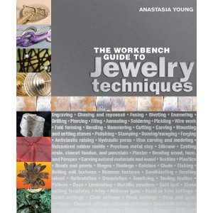 Workbench Guide to Jewelry Techniques