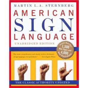 American Sign Language Dictionary Unabridged