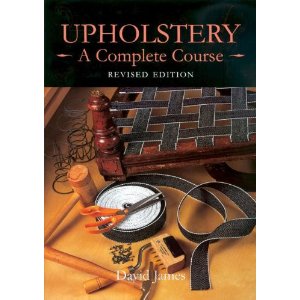 Upholstery: A Complete Course