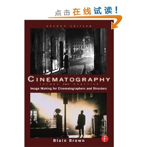 Cinematography: Theory and Practice, Second Edition: Image Making for Cinematographers and Directors