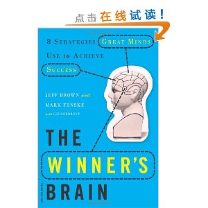 The Winner's Brain: 8 Strategies Great Minds Use to Achieve Success