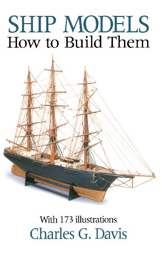 Ship Models: How to Build Them (Dover Woodworking)