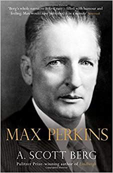 Max Perkins: Editor of Genius