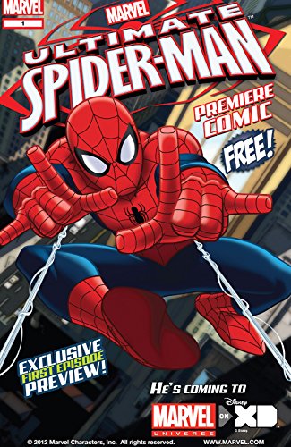 Share Your Universe Ultimate Spider-Man Premiere (Ultimate Spider-Man Premiere Comic)