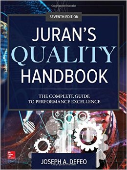 Juran's Quality Handbook: The Complete Guide to Performance Excellence, Seventh Edition