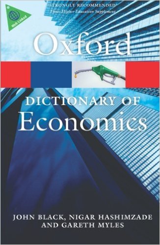 A Dictionary of Economics