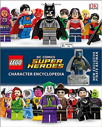 LEGO DC Comics Super Heroes Character Encyclopedia