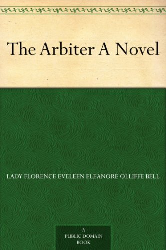 The Arbiter A Novel
