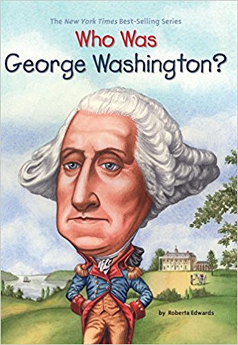 Who Was George Washington?