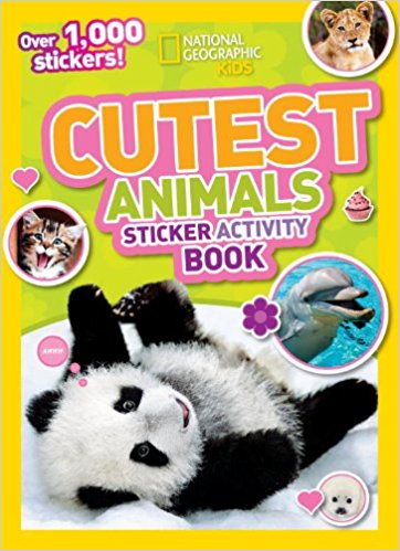 National Geographic Kids Cutest Animals Sticker Activity Book: Over 1, 000 stickers!