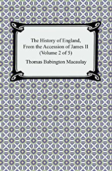 The History of England, From the Accession of James II (Volume 2 of 5)