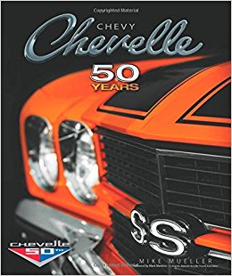 Chevy Chevelle: Fifty Years