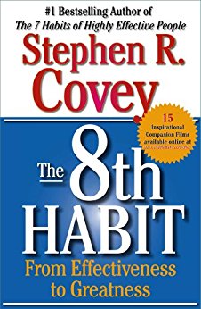 The 8th Habit: From Effectiveness to Greatness (English Edition)