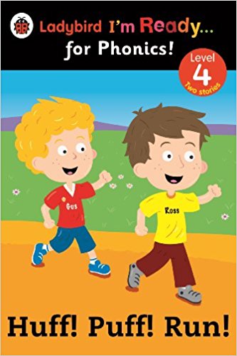 Huff! Puff! Run! Ladybird I'm Ready for Phonics: Level 4