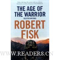  The Age of the Warrior: Selected Writings