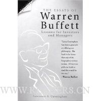  The Essays of Warren Buffett: Lessons for Investors and Managers